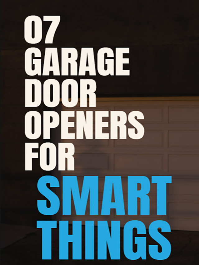 Best Garage Door Opener For SmartThings - Web Story