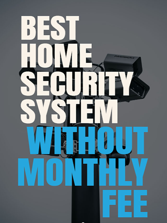 Best Home Security System Without Monthly Fee - Web Story