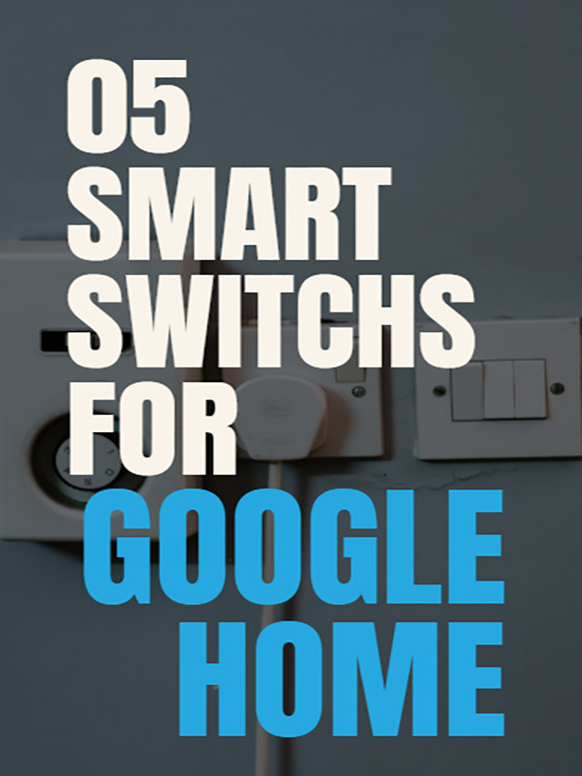 Best Smart Switch For Google Home - Web Story