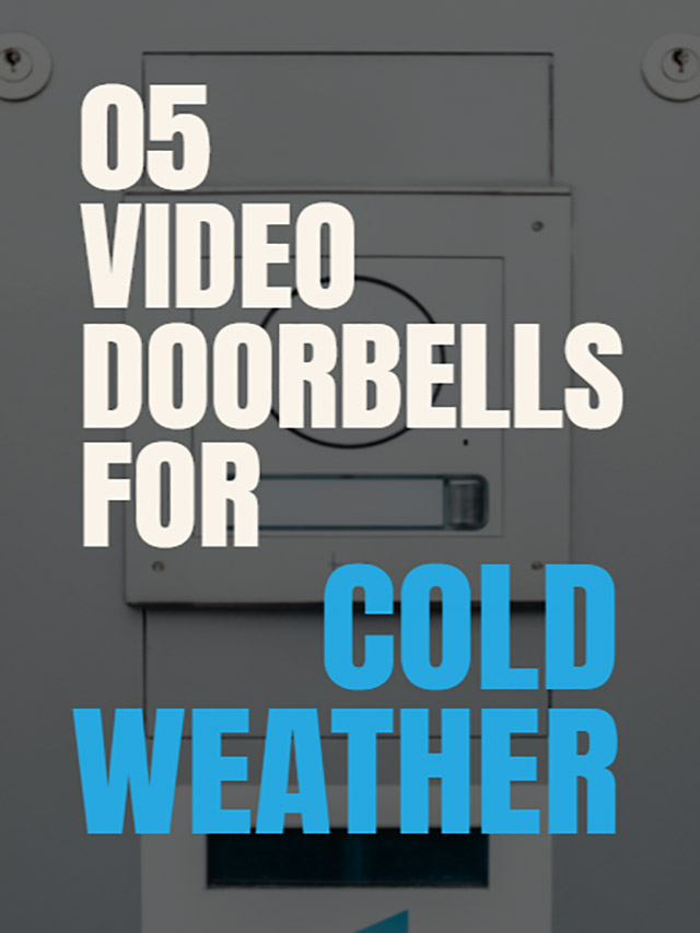 Best Video Doorbell For Cold Weather - Web Story